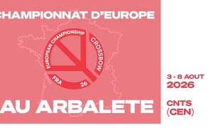 Championat d'Europe IAU Arbalète 2026
