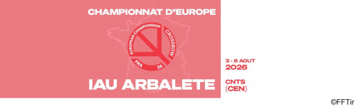 Championat d'Europe IAU Arbalète 2026