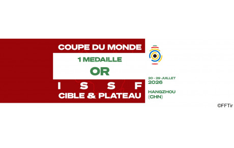 CM ISSF Cible et Plateau Hangzhou 2026